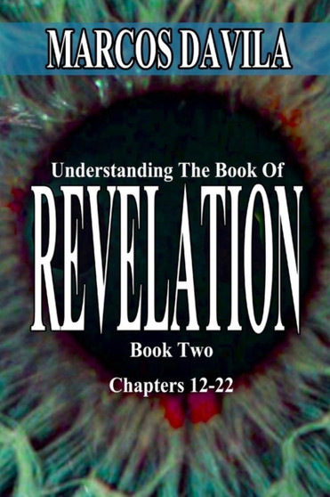 Understanding the Book of Revelation Book 2