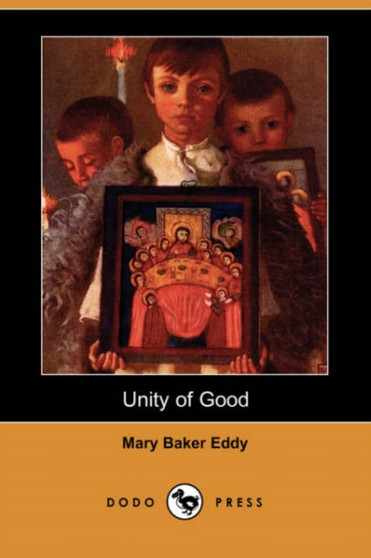 Unity of Good (Dodo Press)