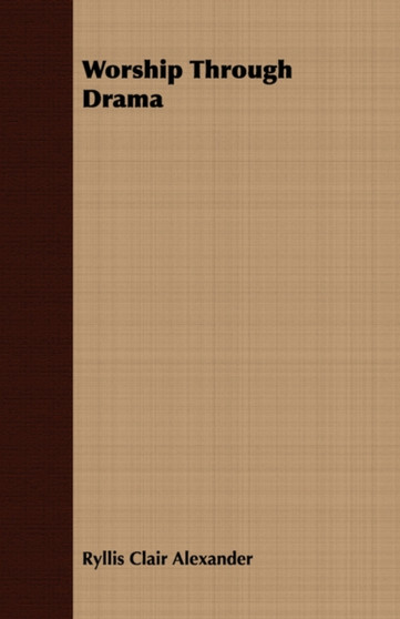 Worship Through Drama