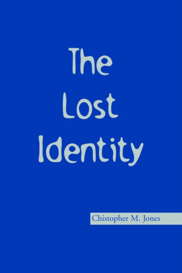 The Lost Identity