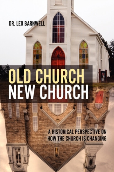 Old Church, New Church