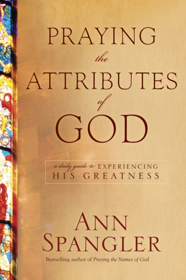 Praying The Attributes Of God