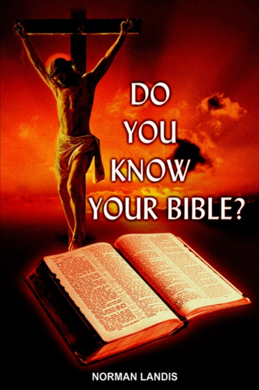 Do You Know Your Bible?