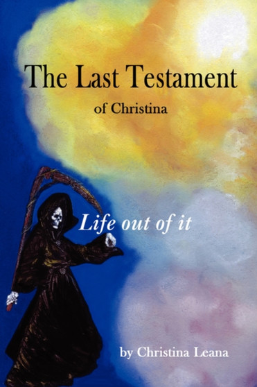 The Last Testament : Of Christina