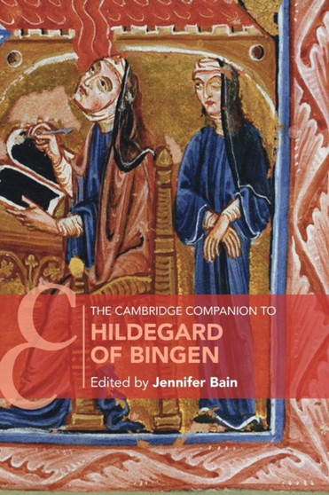 The Cambridge Companion to Hildegard of Bingen by Jennifer Bain - Paperback