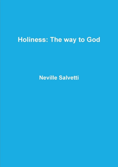 Holiness the Way to God