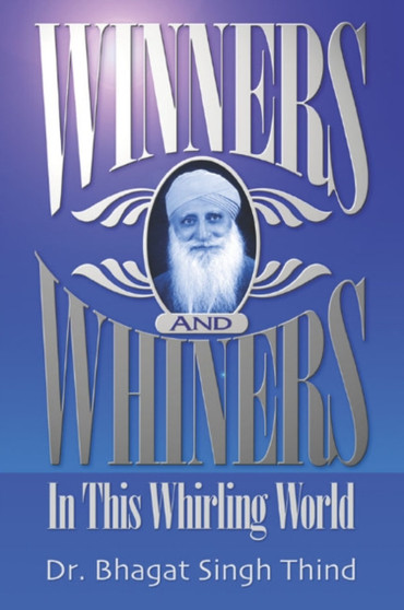 Winners & Whiners : In this Whirling World