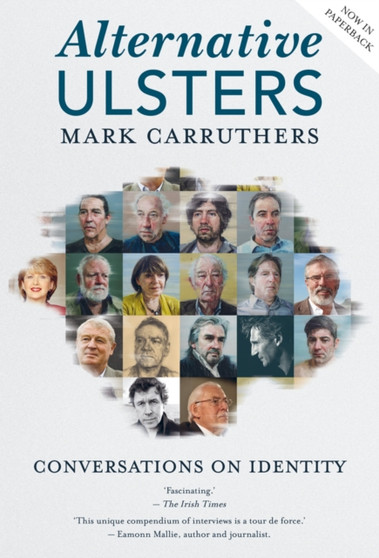 Alternative Ulsters : Who Do We Think We are?