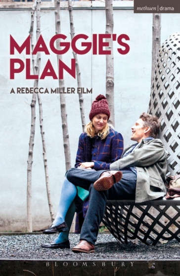 Maggie's Plan by Rebecca Miller - Hardback