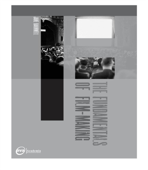The Fundamentals of Film Making by Jane Barnwell - Paperback