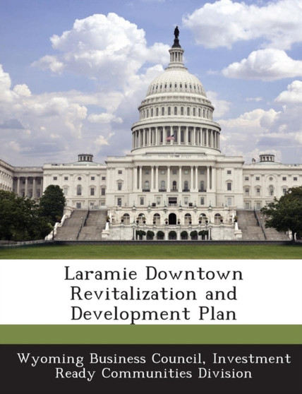 Laramie Downtown Revitalization and Development Plan