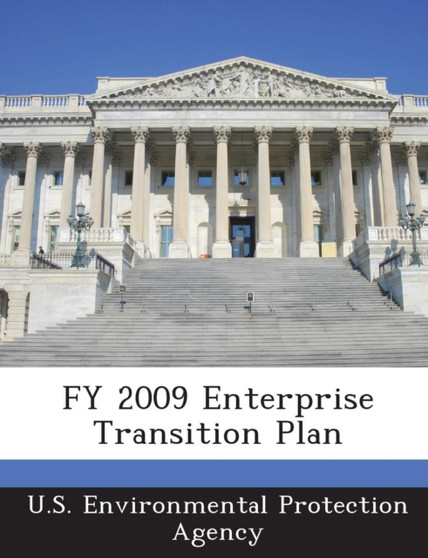 Fy 2009 Enterprise Transition Plan