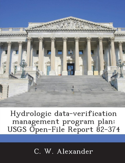 Hydrologic Data-Verification Management Program Plan : Usgs Open-File Report 82-374