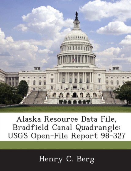 Alaska Resource Data File, Bradfield Canal Quadrangle : Usgs Open-File Report 98-327
