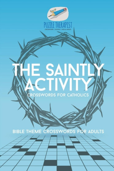 Easy to Hard Crossword Puzzles from Monday through Sunday Crossword Puzzles Omnibus by Puzzle Therapist - Paperback