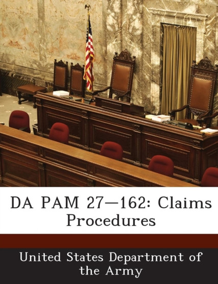 Da Pam 27-162 : Claims Procedures