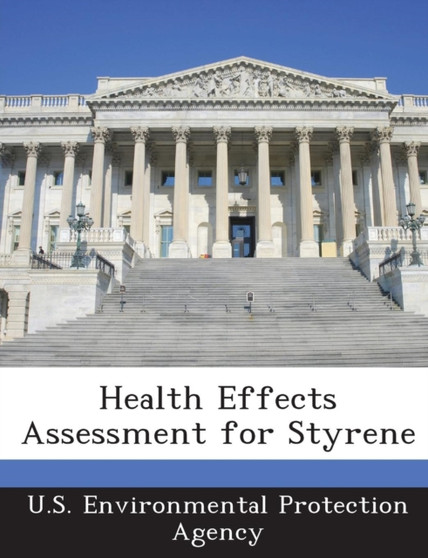 Health Effects Assessment for Styrene