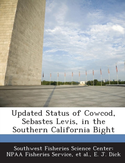 Updated Status of Cowcod, Sebastes Levis, in the Southern California Bight