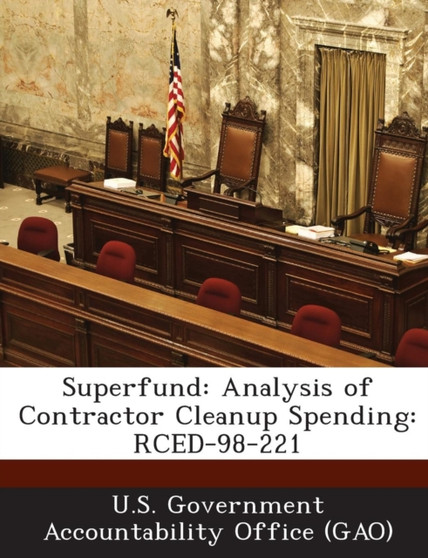 Superfund : Analysis of Contractor Cleanup Spending: Rced-98-221