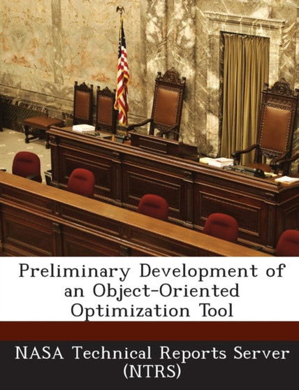 Preliminary Development of an Object-Oriented Optimization Tool