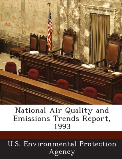National Air Quality and Emissions Trends Report, 1993