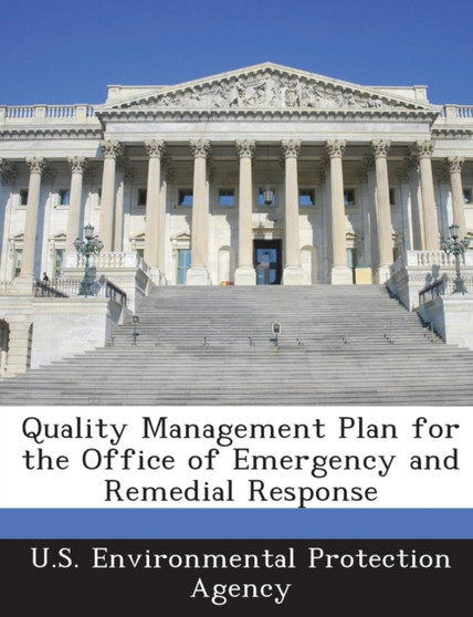 Quality Management Plan for the Office of Emergency and Remedial Response