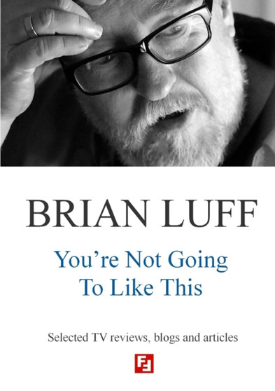 You're Not Going to Like This by Brian Luff - Paperback