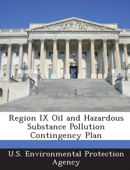 Region IX Oil and Hazardous Substance Pollution Contingency Plan