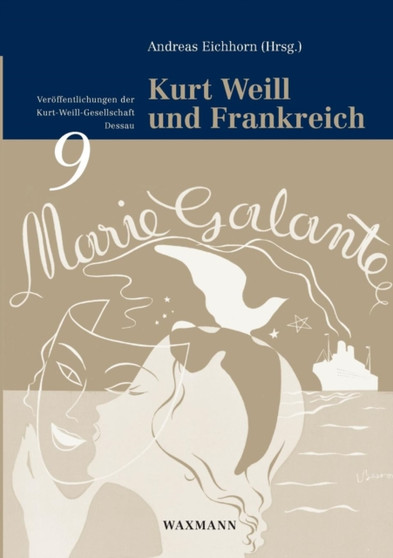 Kurt Weill und Frankreich by Andreas Eichhorn - Paperback