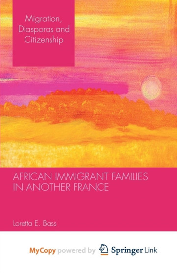 African Immigrant Families in Another France