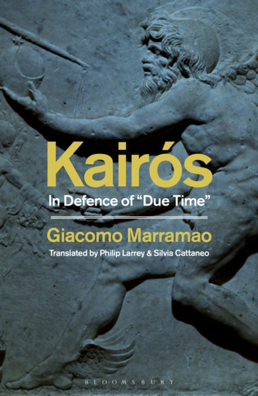 Kairos : In Defence of "Due Time"