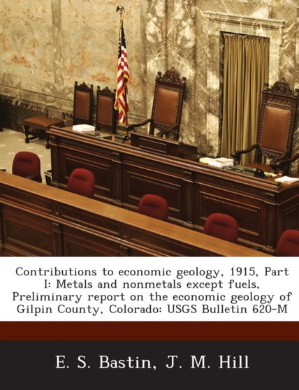 Contributions to Economic Geology, 1915, Part I : Metals and Nonmetals Except Fuels, Preliminary Report on the Economic Geology of Gilpin County, Color