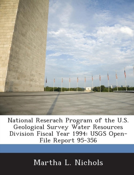 National Reserach Program of the U.S. Geological Survey Water Resources Division Fiscal Year 1994 : Usgs Open-File Report 95-356