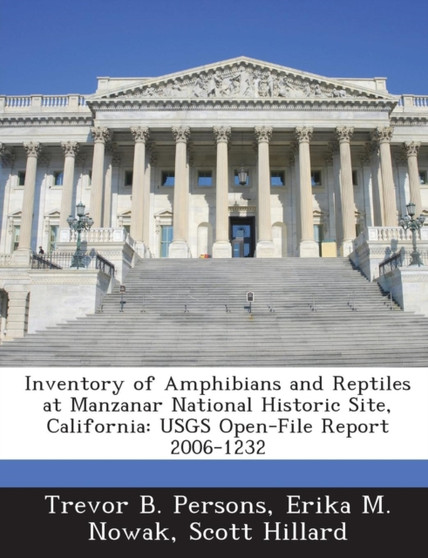 Inventory of Amphibians and Reptiles at Manzanar National Historic Site, California : Usgs Open-File Report 2006-1232