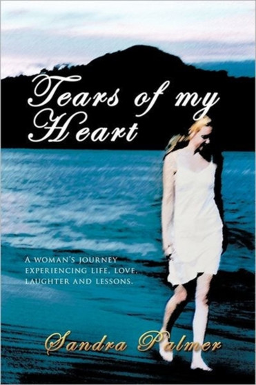 Tears of My Heart by Sandra) Palmer - Paperback