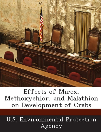 Effects of Mirex, Methoxychlor, and Malathion on Development of Crabs