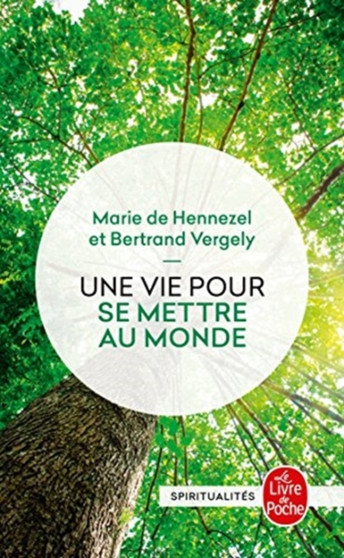 Une Vie Pour SE Mettre Au Monde