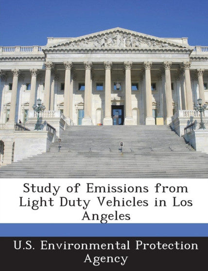 Study of Emissions from Light Duty Vehicles in Los Angeles