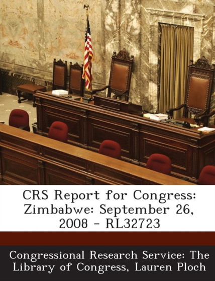Crs Report for Congress : Zimbabwe: September 26, 2008 - Rl32723