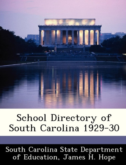 School Directory of South Carolina 1929-30