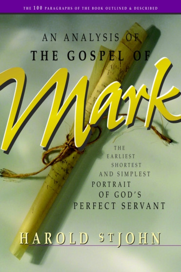 An Analysis of the Gospel of Mark