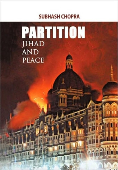 Partition, Jihad and Peace