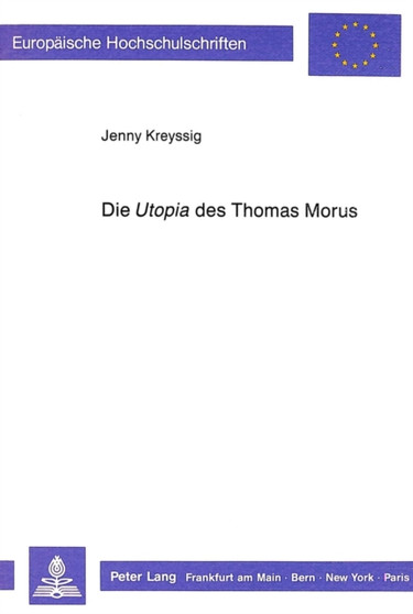 Die ??Utopia?? des Thomas Morus : Studien zur Rezeptionsgeschichte und zum Bedeutungskontext