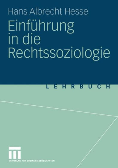 Einfuhrung in die Rechtssoziologie