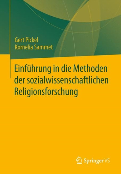 Einfuhrung in die Methoden der sozialwissenschaftlichen Religionsforschung