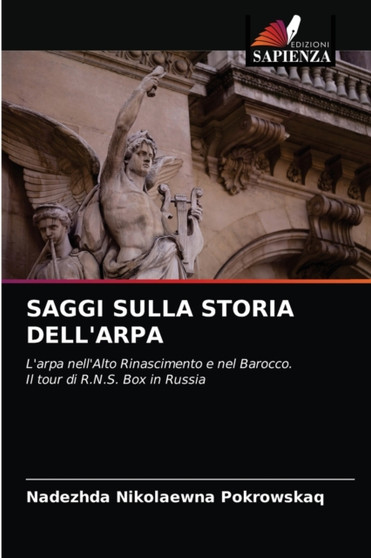 Saggi Sulla Storia Dell'arpa by Nadezhda Nikolaewna Pokrowskaq - Paperback