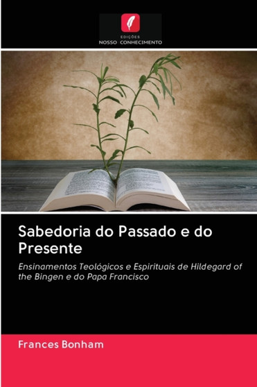 Sabedoria do Passado e do Presente