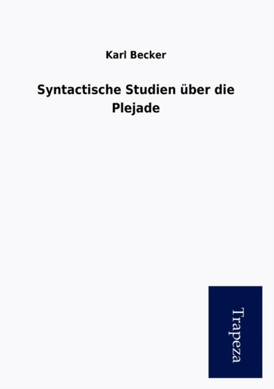 Syntactische Studien Ber Die Plejade