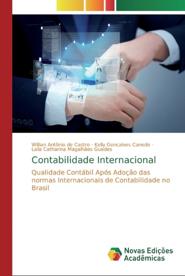Contabilidade Internacional by Willian Antonio de Castro - Paperback