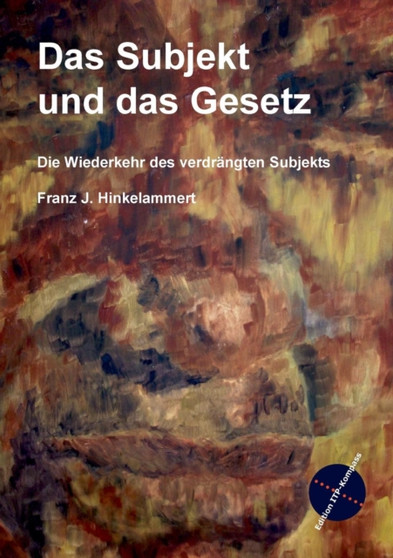 Das Subjekt und das Gesetz : Die Ruckkehr des verdrangten Subjekts